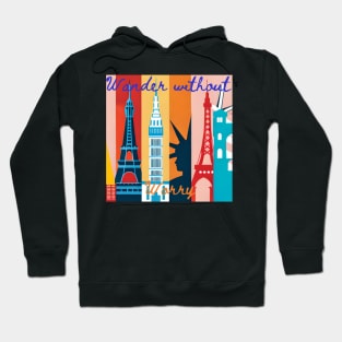 Wander Without Worry Hoodie